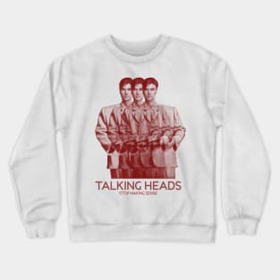 David Byrne stop making sense Crewneck Sweatshirt